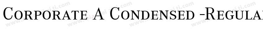 Corporate A Condensed -Regular字体转换